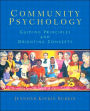 Community Psychology: Guiding Principles and Orienting Concepts / Edition 1