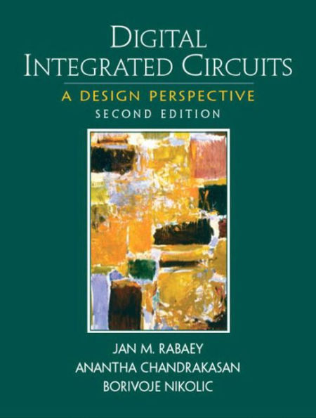 Digital Integrated Circuits / Edition 2