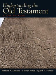 Title: Understanding the Old Testament / Edition 5, Author: Bernhard Anderson