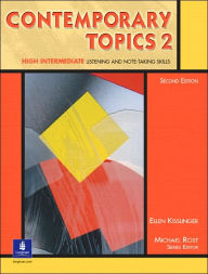 Title: Student Book, Contemporary Topics 2 / Edition 2, Author: Ellen Kisslinger