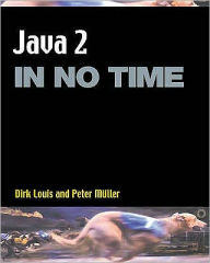 Java 2 in No Time