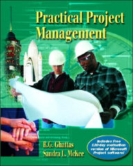 Title: Practical Project Management with CD-ROM / Edition 1, Author: R.G. Ghattas