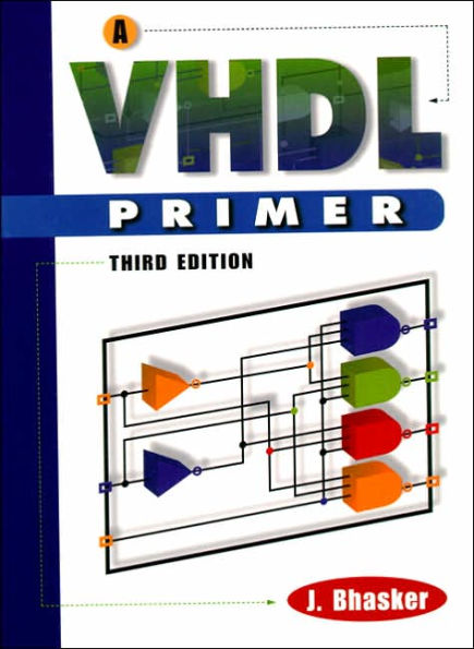 A VHDL Primer / Edition 3