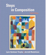 Title: Steps in Composition / Edition 8, Author: Lynn Troyka
