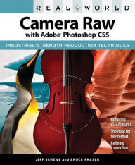 Title: Real World Camera Raw with Adobe Photoshop CS5, Author: Jeff Schewe
