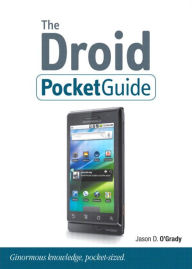 Title: The Droid Pocket Guide, Author: Jason D. O'Grady