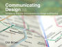 Communicating Design: Developing Web Site Documentation for Design and Planning