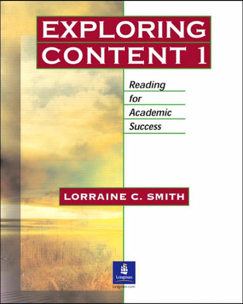 Exploring Content 1: Reading for Academic Success / Edition 1