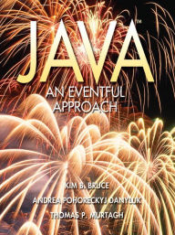 Java: An Eventful Approach / Edition 1