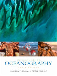 Title: Introductory Oceanography / Edition 10, Author: Harold V. Thurman