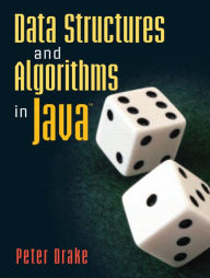 Title: Data Structures and Algorithms in Java / Edition 1, Author: Peter Drake