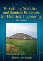 Probability, Statistics, and Random Processes For Electrical Engineering / Edition 3