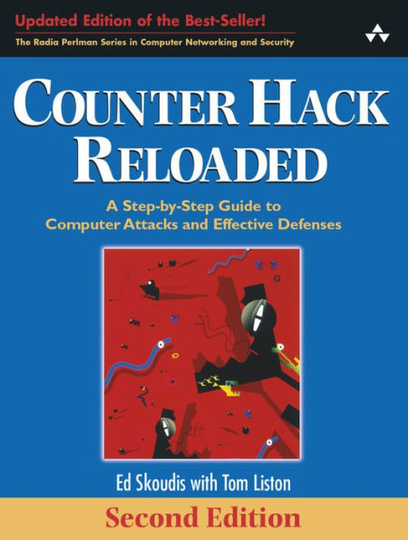 Counter Hack Reloaded: A Step-by-Step Guide to Computer Attacks and Effective Defenses / Edition 2