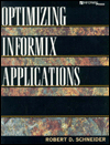 Optimizing Informix Applications