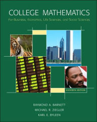 Title: College Math for Business, Economics, Life Sciences & Social Sciences / Edition 11, Author: Raymond A. Barnett