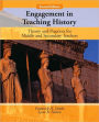 Engagement in Teaching History: Theory and Practices for Middle and Secondary Teachers / Edition 2