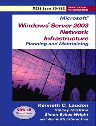 Title: Windows 2003 Server Network and Server OS 70-293 with Sticker Package / Edition 1, Author: Kenneth C. Laudon