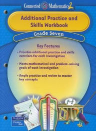 Title: Prentice Hall Connected Mathematics Grade 7 Additional Practice Workbook 2006 / Edition 1, Author: Prentice Hall