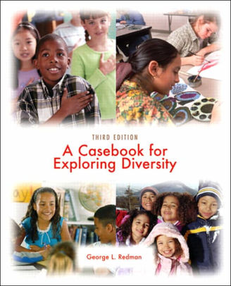 A Casebook For Exploring Diversity Edition 3 By George L Redman