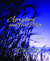 Title: Agricultural and Food Policy / Edition 6, Author: Ronald Knutson