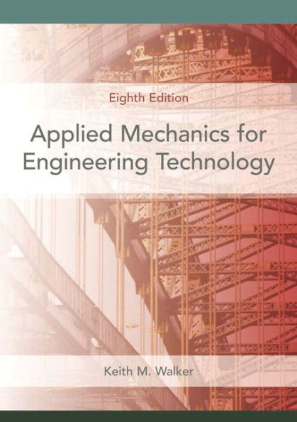 Applied Mechanics for Engineering Technology / Edition 8