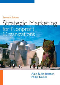 Title: Strategic Marketing for Non-Profit Organizations / Edition 7, Author: Alan Andreasen