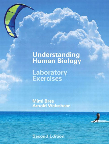 Understanding Human Biology: Laboratory Exercises / Edition 2