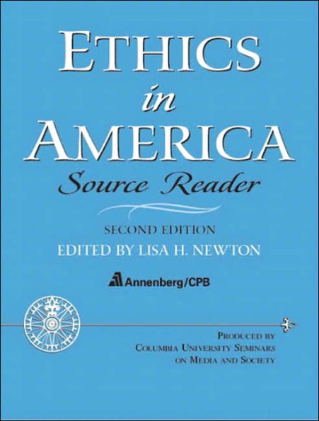 Ethics in America - Source Reader / Edition 2