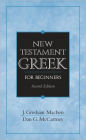 New Testament Greek for Beginners / Edition 2
