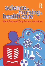 Title: Science in Nursing and Health Care, Author: Tony Farine