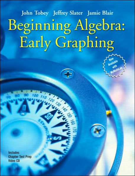 Beginning Algebra: Early Graphing / Edition 1