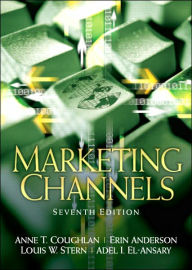 Title: Marketing Channels / Edition 7, Author: Anne Coughlan
