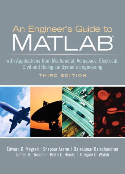 An Engineers Guide to MATLAB / Edition 3