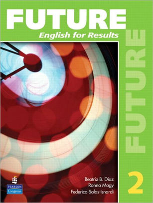 Future 2 English For Results With Practice Plus Cd Rom Edition 1paperback - 