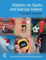 Statistics for Sports and Exercise Science: A Practical Approach