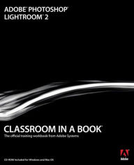 Title: Adobe Photoshop Lightroom 2 Classroom in a Book, Author: Adobe Creative Team