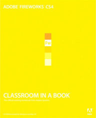 Title: Adobe Fireworks CS4 Classroom in a Book, Author: Adobe Creative Team