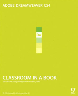 Adobe Dreamweaver Cs4 Classroom In A Book By Adobe Creative Team Nook Book Ebook Barnes Noble