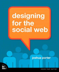 Title: Designing for the Social Web, Author: Joshua Porter