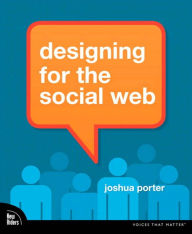 Title: Designing for the Social Web, eBook, Author: Joshua Porter