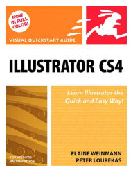 Title: Illustrator CS4 for Windows and Macintosh: Visual QuickStart Guide, Author: Elaine Weinmann