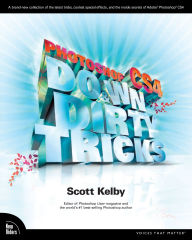 Title: Photoshop CS4 Down & Dirty Tricks, Author: Scott Kelby