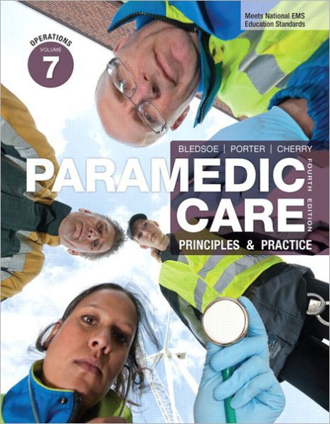 Paramedic Care: Principles & Practice, Volume 7: Operations / Edition 4