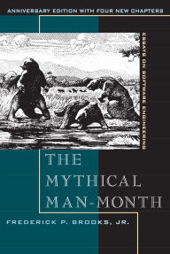 Title: The Mythical Man-Month: Essays on Software Engineering, Author: Frederick Brooks Jr.