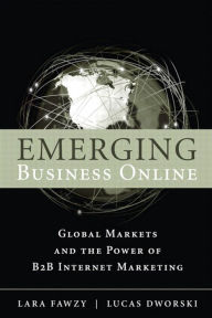 Title: Emerging Business Online: Global Markets and the Power of B2B Marketing, Portable Documents, Author: Lara Fawzy