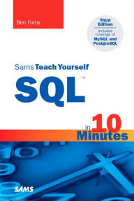 Title: Sams Teach Yourself SQL in 10 Minutes, Author: Ben Forta