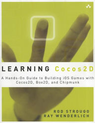 Title: Learning Cocos2D: A Hands-On Guide to Building iOS Games with Cocos2D, Box2D, and Chipmunk, Author: Rod Strougo