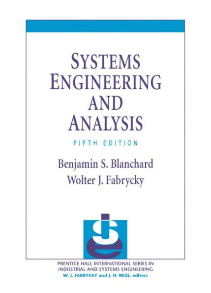 Systems Engineering and Analysis / Edition 5