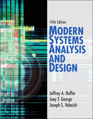 Modern Systems Analysis And Design Edition 5 By Jeffrey