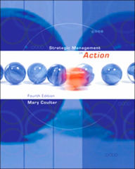 Title: Strategic Management in Action / Edition 4, Author: Mary Coulter